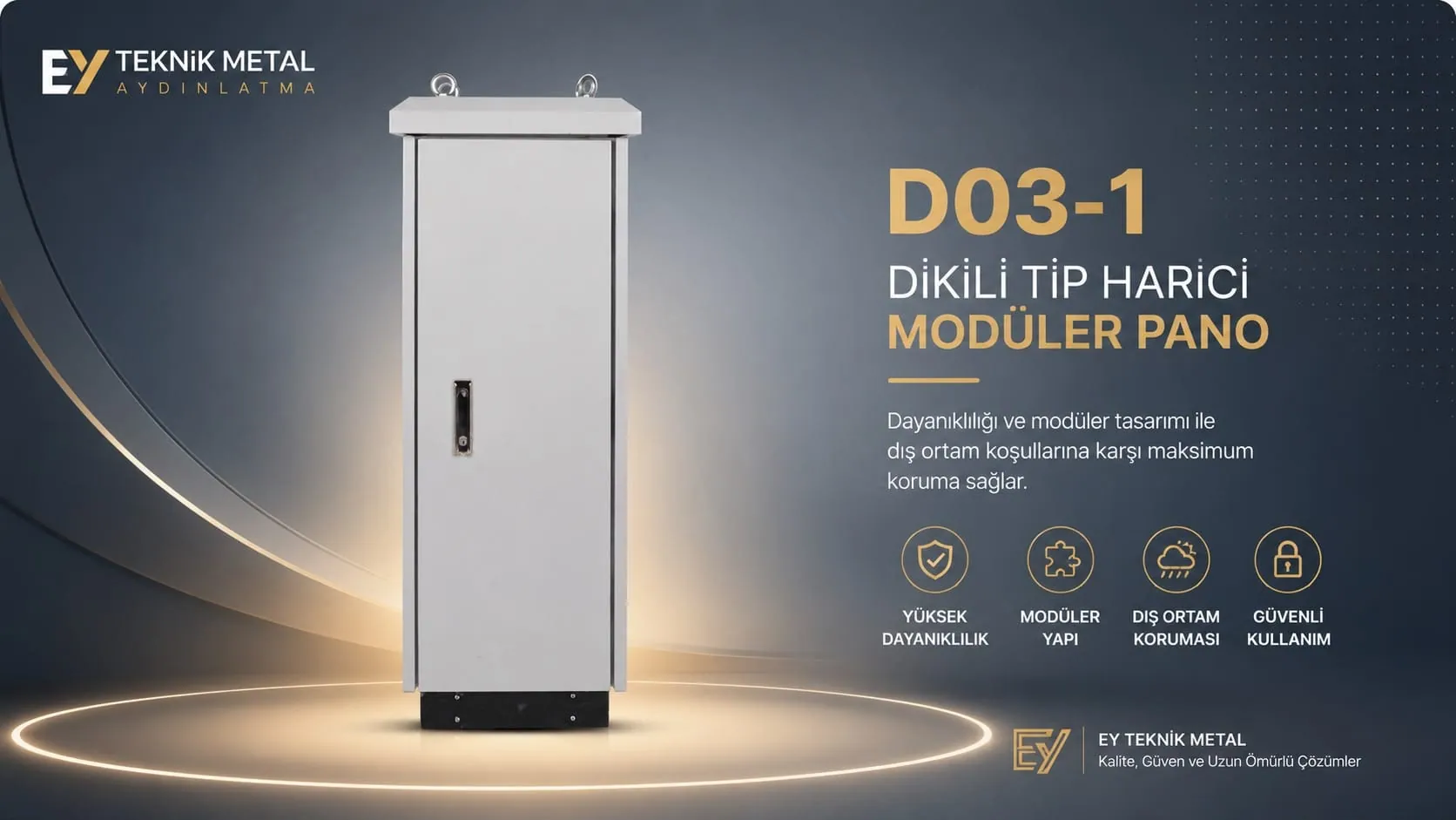 D03-1 Dikili Tip Harici Modüler Pano